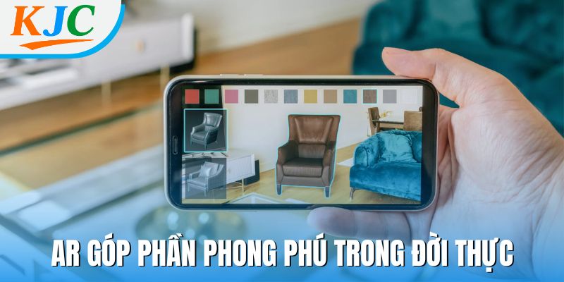 AR góp phần phong phú trong đời thực